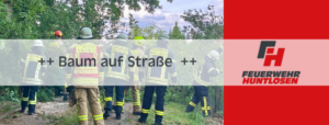 Read more about the article Einsatz: H1 – Baum auf Straße