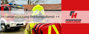 Read more about the article Einsatz: H1 – Unterstützung Rettungsdienst