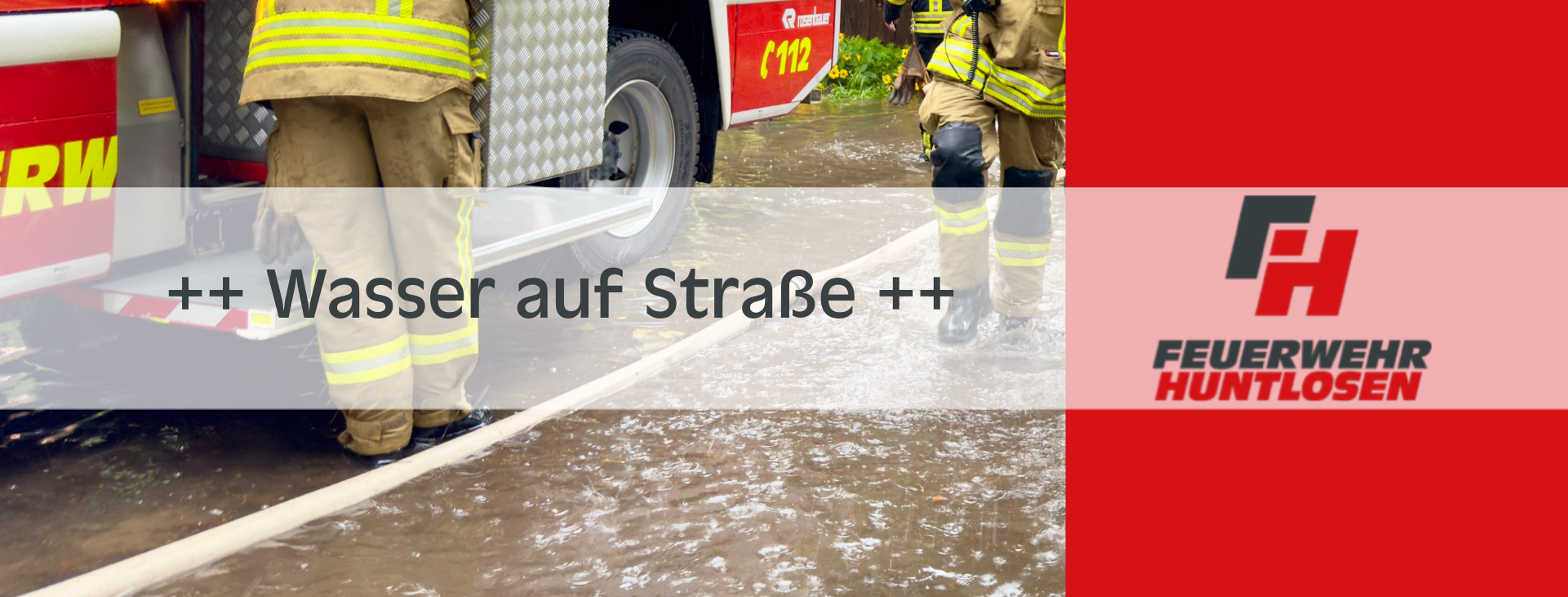 Read more about the article Einsatz: H1 – Wasser steht auf der Straße